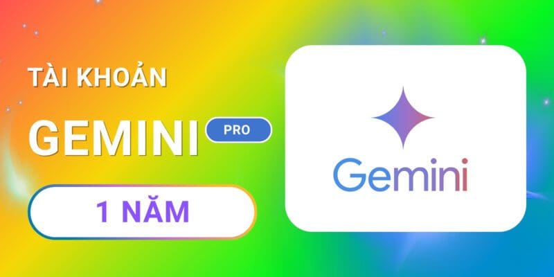 Google AI Gemini Pro 1 năm