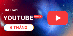 Youtube Premium 6 tháng